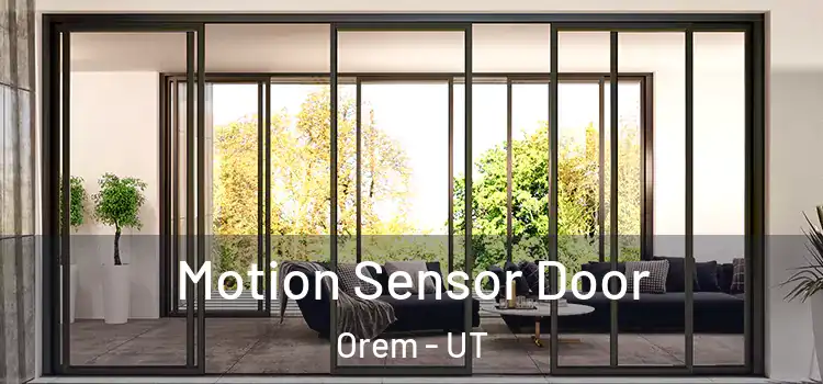  Motion Sensor Door Orem - UT
