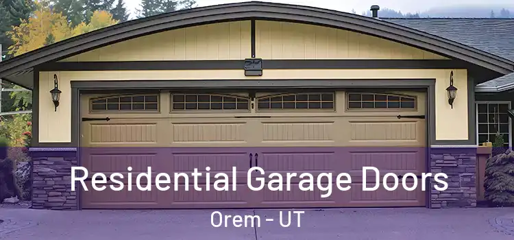  Residential Garage Doors Orem - UT