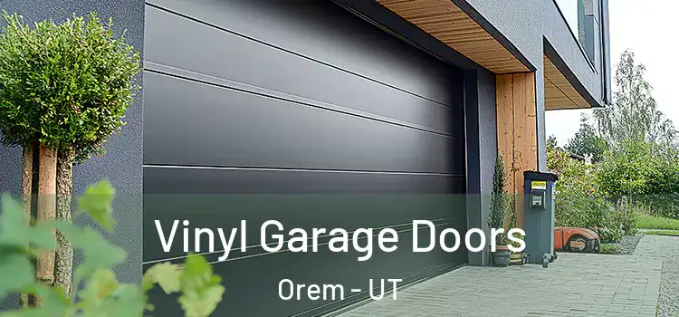  Vinyl Garage Doors Orem - UT